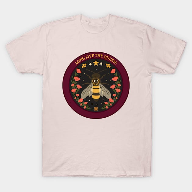 LONG LIVE THE QUEEN BEE T-Shirt by Freckle Face